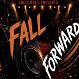 Solid One’z: Fall Forward