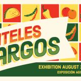 De Manteles Largos: Celebrating Foods of the Borderlands