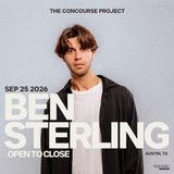 Ben Sterling (Open to Close) at The Concourse Project