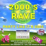 Substance Presents: 2000's Rave