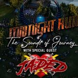 Midnight Run The Sounds of Journey with Jaded