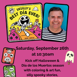 Rhode Montijo's Halloween & Dia de los Muertos Book Fiesta: Skully's Best Día Ever!