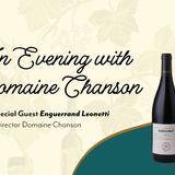 An Evening with Domaine Chanson