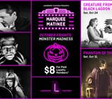 Marquee Matinees - Monster Madness