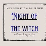 Night of the Witch (Halloween Themed Burlesque)