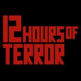 12 Hours of Terror