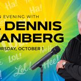 An Evening with Dr. Dennis Swanburg