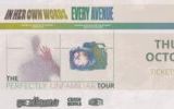 In Her Own Words X Every Avenue: Perfectly Unfamiliar Tour
