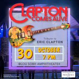 Clapton Comes Alive at the Lou Sobh Amphitheater