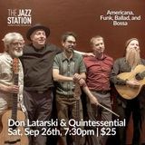 Don Latarski & Quintessential