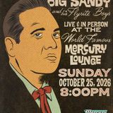 Big Sandy and his Flyrite Boys with special guest DJ JD McPherson