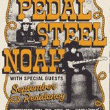 Pedal Steel Noah (Residency) with Special Guests