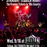 Straight Tequila Night
