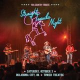 Straight Tequila Night: '90s Country Tribute