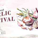 13th Annual Garlic Fest: Weekend 1