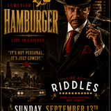 Comedian Hamburger Live @ Riddles Comedy Club!