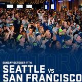 SEAHAWKS VS 49ers HOME GAME