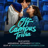 Off Campus Trivia