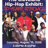 The Cleveland Hip Hop Exhibit: 20 Years Strong