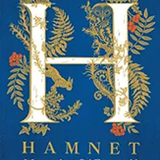 Hamnet by Maggie O'Farrell- Monthly Book Discussion for adult patrons