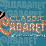 Classic Cabaret - With a Touch of Country