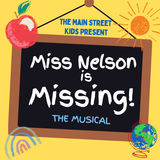 Miss Nelson is Missing!