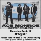 Ace Monroe w/ Palace Rats, Chaos & The Crimson Wing at 926 Bar - Thur Sept 17