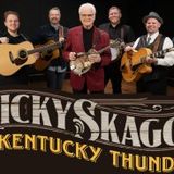 Ricky Skaggs & Kentucky Thunder