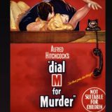 Alfred Hitchcock's, Dial M for Murder