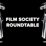 Grand Rapids Film Society: Roundtable