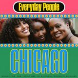 Everyday People Chicago