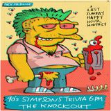 THE 90s SIMPSON’S TRIVIA HAPPY HOUR!