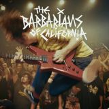 The Barbarians Of California