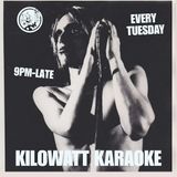 KILOWATT KARAOKE