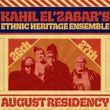 KAHIL EL’ZABAR’S ETHNIC HERITAGE ENSEMBLE