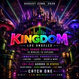 Kingdom | The Biggest Themed Rave In Los Angeles