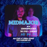 Commonweather / Midmajor / The Stigs / Zercher