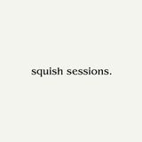 SQUISH SESSIONS - baby-led soft play
