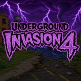 UNDERGROUND INVASION 4