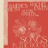 Where's Beth, Alexis Mahler, Rachel Ewen