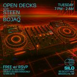 Open Decks w/ Steen & Bojaq