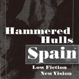 Hammered Hulls + Spain (Tour Kickoff) + No Momentum + Low Fiction