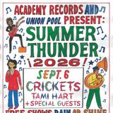 SUMMER THUNDER: CRICKETS (JD Samson, Roddy Bottum, Michael O'Neill) + Tami Hart + Special Guests!