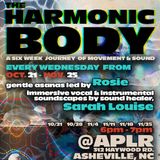 The Harmonic Body: A Journey of  Movement & Sound