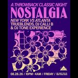 NOSTALGIA: A Throwback Classic Night (New York vs Atlanta) (free)
