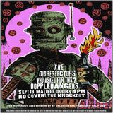 FREE MATINEE SHOW! THE DISRESPECTORS + WHO ASKED FOR THIS? + THE DOPPLEBANGERS