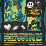 REWIND: 2000s RAVE