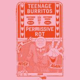Teenage Burritos, Permissive Rot