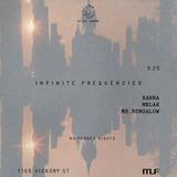 INFINITE FREQUENCIES - Mr.Bungalow, Xanna, Melak *no phones nights