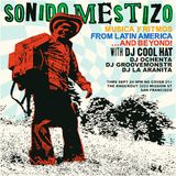SONIDO MESTIZO WITH DJ COOL HAT